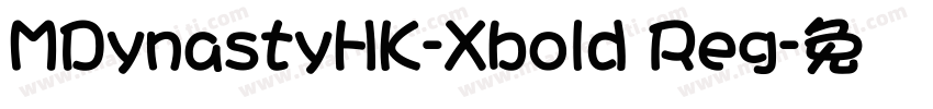 MDynastyHK-Xbold Reg字体转换